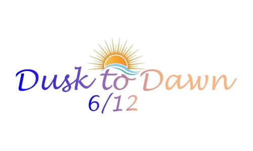 Dusk to Dawn 6/12