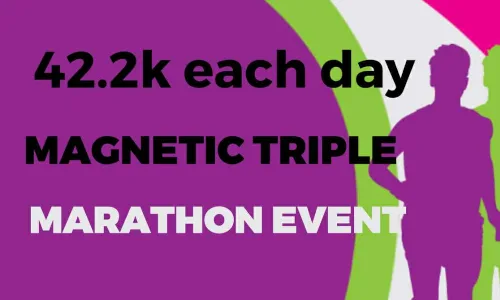 Magnetic Triple Marathon Event